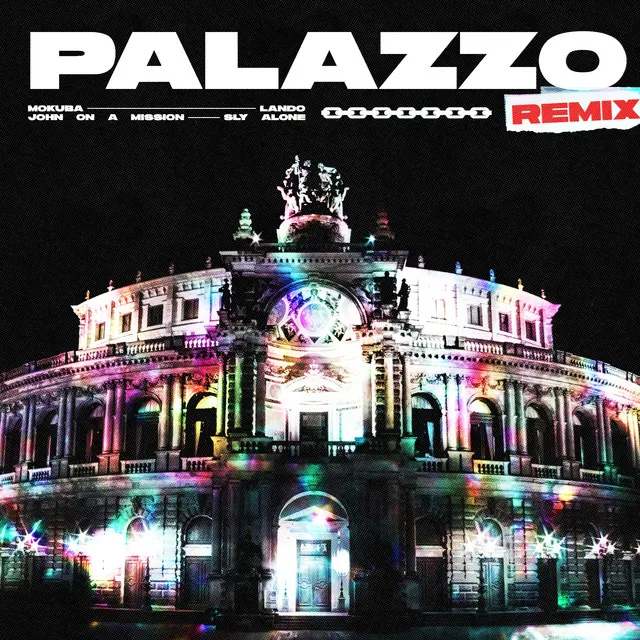 Palazzo (Remix)