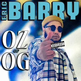 OZ of OG by Eric Barry