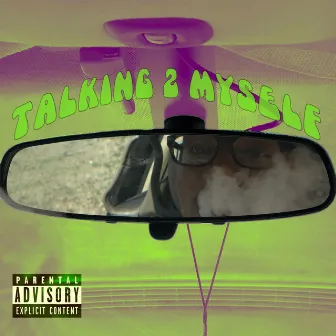 Talking 2 Myself by Keenan