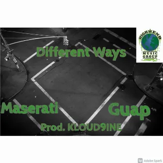 Different Ways by HighEnd Guap