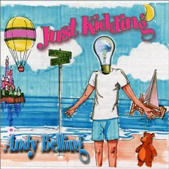 Just Kidding by Andy Belling