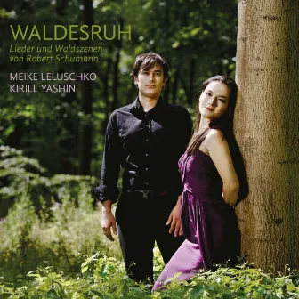 Waldesruh (Lieder und Waldszenen von Robert Schumann) by Meike Leluschko