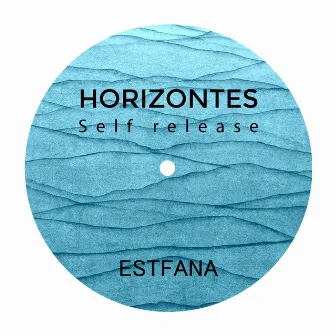 Horizontes by ESTFANA