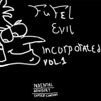 Fufel Evil Incorporated, Vol. 1 by quizzy!