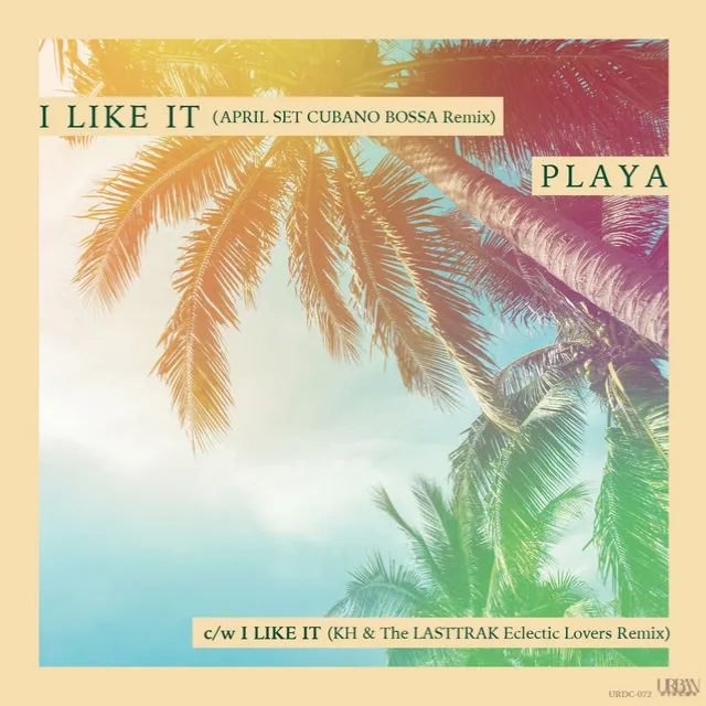 I LIKE IT - KH & The LASTTRAK Eclectic Lovers Remix