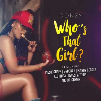 Who's That Girl by Donzy