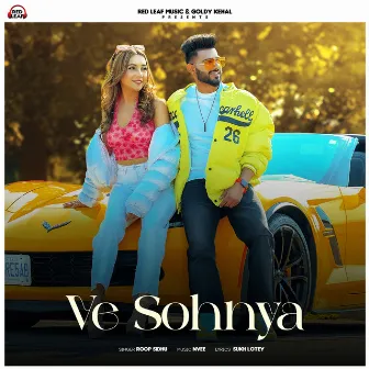 Ve Sohnya by Roop Sidhu