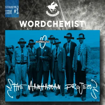 The Manhattan Project by Wordchemist