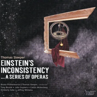 Thomas Sleeper: Einstein's Inconsistency by Thomas Sleeper