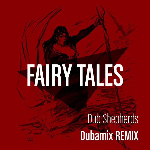 Fairy Tales - Dubamix Remix