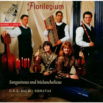 C.P.E. Bach: Sanguineus & Melancholicus by Florilegium