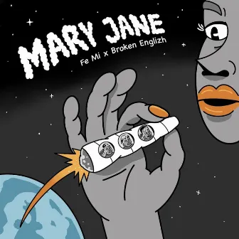 MARY JANE by BROKEN ENGLIZH