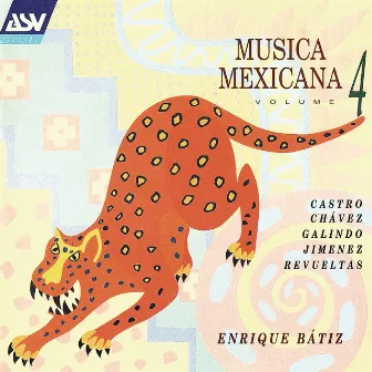 Musica Mexicana Vol. 4 by Orquesta Filarmónica de la Ciudad de México