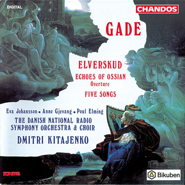 Gade: Elverskud, Echoes of Ossian & Five Songs