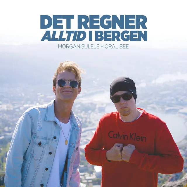 Det regner alltid i Bergen