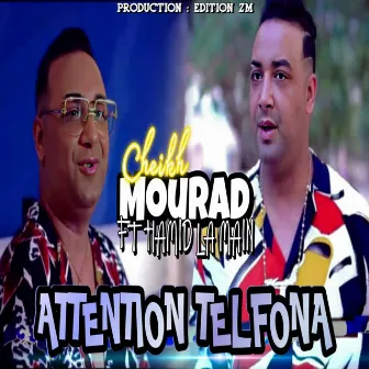 Attention Telfona by Cheikh Mourad