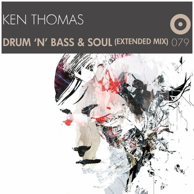 Drum 'n' Bass & Soul - Extended Mix