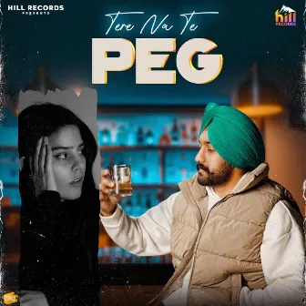 Tere Na Te Peg by Harry Sharan