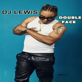 Double Face by Dj Lewis