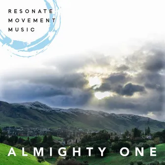 Almighty One by Resonate Movement Music