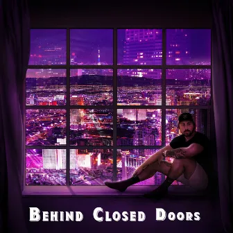 Behind Closed Doors by Braymen