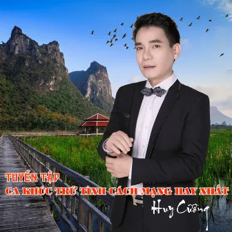 Tuyen Tap Ca Khuc Tru Tinh Cach Mang Hay Nhatn by Huy Cuong