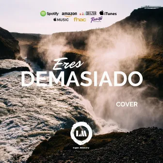 Eres demasiado by Caleb Louima