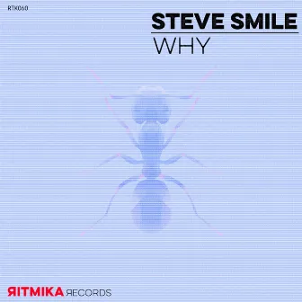 Why by Steve Smile