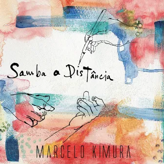 Samba a Distancia by Marcelo Kimura