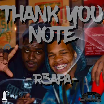 Thank You Note (Outro) by R3apa