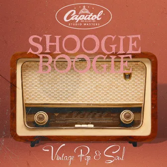 Shoogie Boogie: Vintage Pop & Soul by Marti Amado