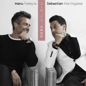 Sin Tu Amor by Sebastian Martingaste