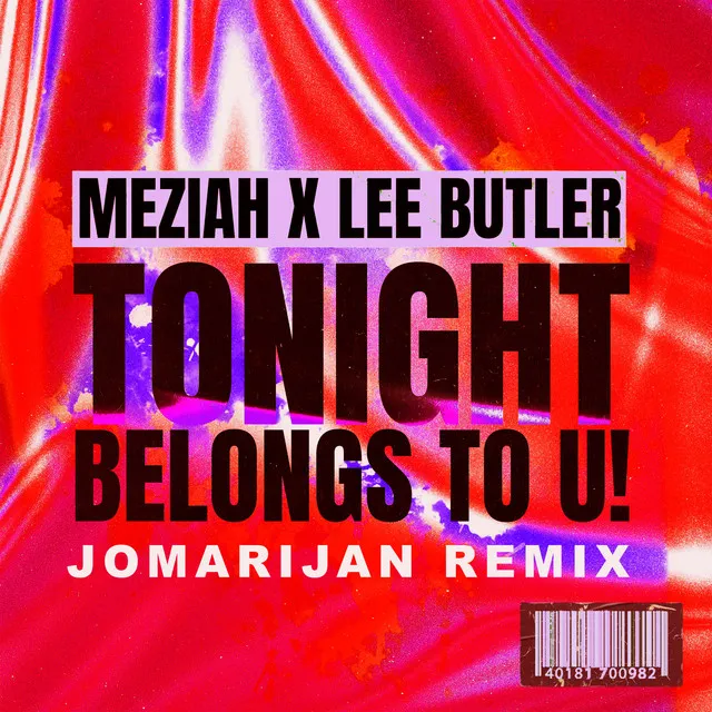 Tonight Belongs To U! - Jomarijan Remix