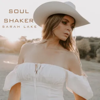 Soul Shaker by Sarah Lake