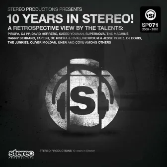 10 Years In Stereo! by Saeed Younan