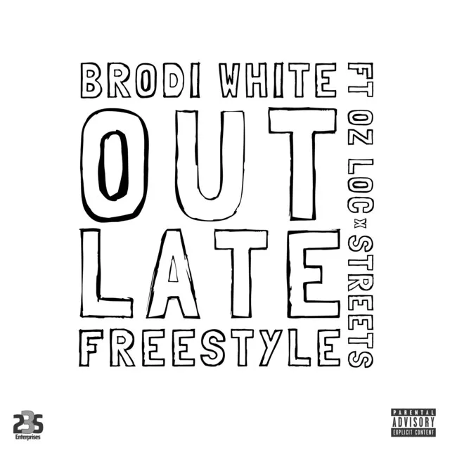 Out Late Freestyle