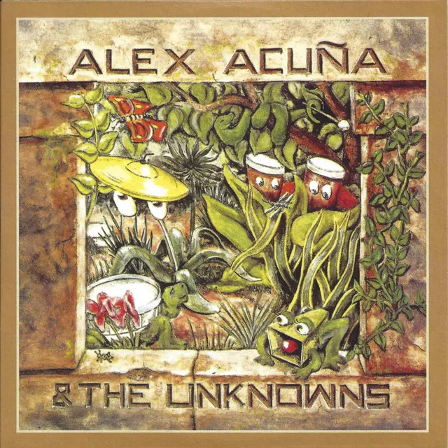 Alex Acuña & The Unknowns