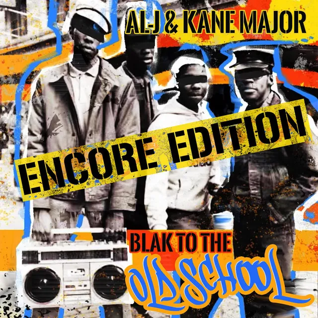 Blak to the Old School (Encore Edition)