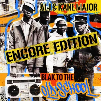 Blak to the Old School (Encore Edition) by Al-J