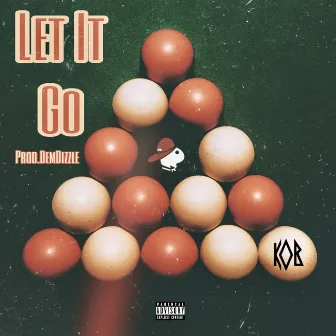 Let It Go by KobPK