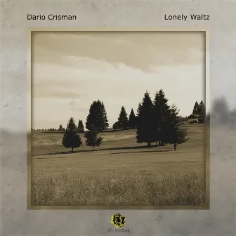 Lonely Waltz by Dario Crisman