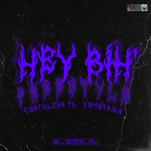 Hey Bih' (Freestyle)