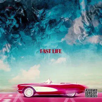 Fast Life by C-Flow