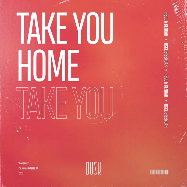 Take You Home - Extended Mix