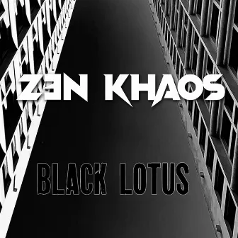 BLACK LOTUS by ZEN KHAOS