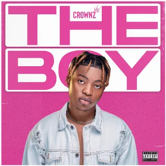 THE BOY by Crownz