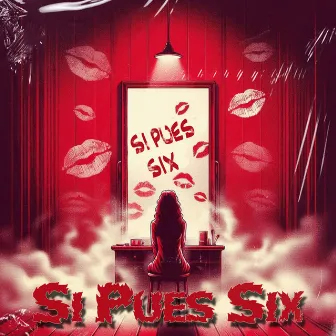 Si Pues Six by Prota tigre rap