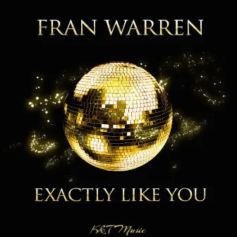 Exactly Like You by Fran Warren