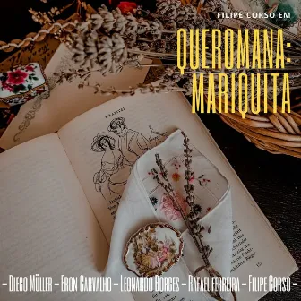 Queromana: Mariquita by Filipe Corso