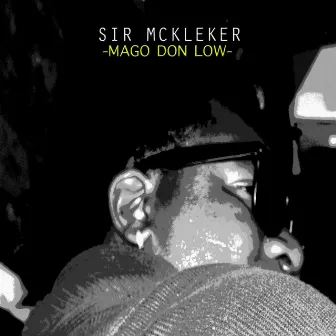 Mago Don Low by Sir McKleker